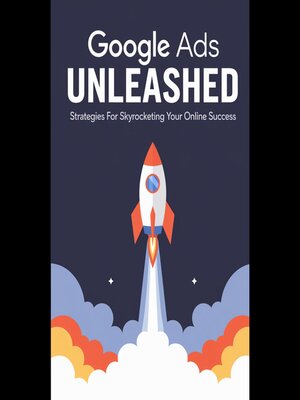 cover image of Google Ads Unleashed